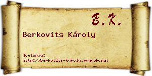 Berkovits Károly névjegykártya
